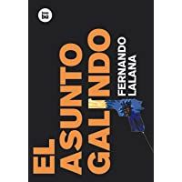 El asunto Galindo: 4 (Exit)